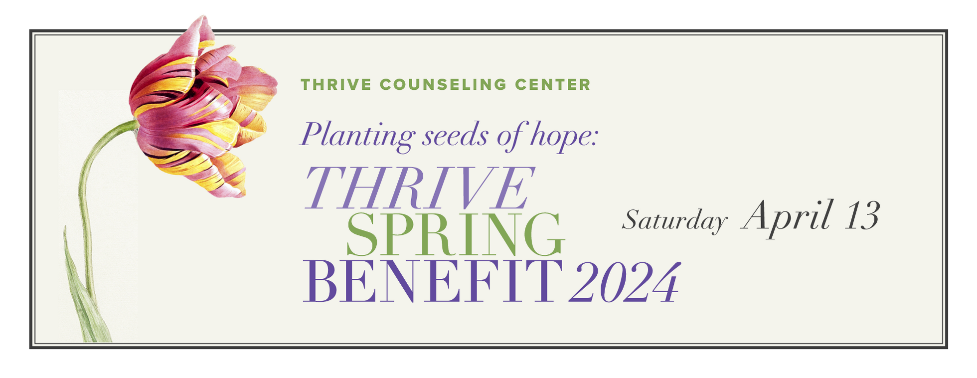 Thrive Spring Benefit 2024